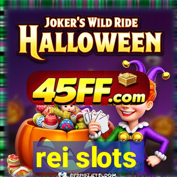 rei slots
